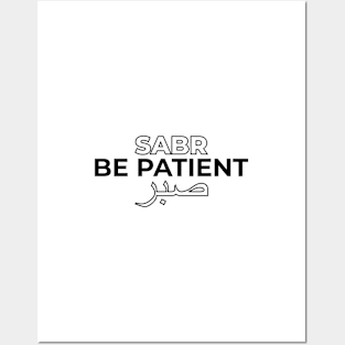 Sabr صبر Be Patient - Islamic Posters and Art